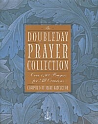 The Doubleday Prayer Collection (Hardcover)