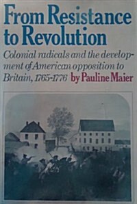 From Resistance to Revolution (Hardcover)