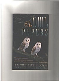 The Owl Papers (Paperback, Reprint)