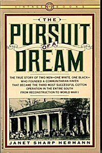 The Pursuit of a Dream (Paperback)