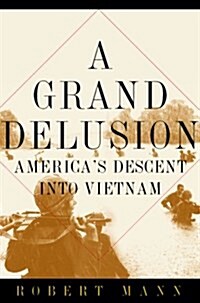 A Grand Delusion (Hardcover)