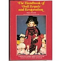 The Handbook of Doll Repair and Restoration (Hardcover)