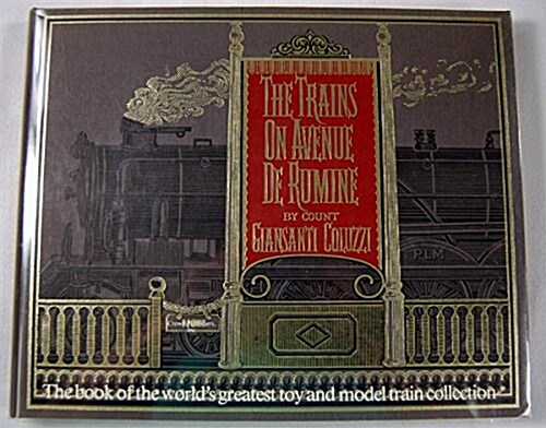 The Trains on Avenue De Rumine (Hardcover)