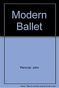 Modern Ballet (Paperback, Revised)