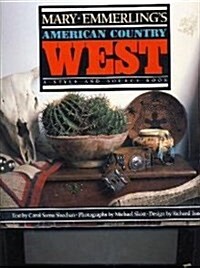 Mary Emmerlings American Country West (Paperback, Reissue)