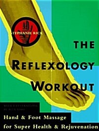 The Reflexology Workout (Paperback)
