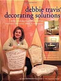 Debbie Travis Decorating Solutions (Hardcover, 1st)