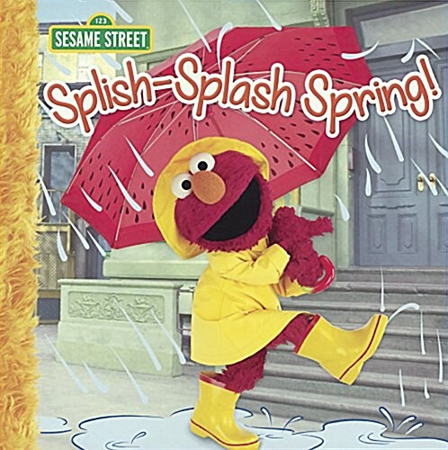 Splish-Splash Spring! (Prebound, Bound for Schoo)