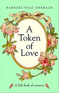 A Token of Love (Hardcover, 1st)