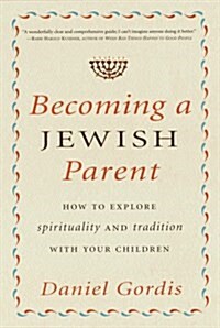 Becoming a Jewish Parent (Hardcover, 1st)