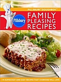 Pillsbury Doughboy Family Pleasing Recipes (Hardcover, 1st)