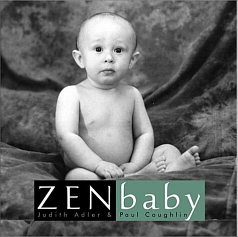 Zen Baby (Hardcover)