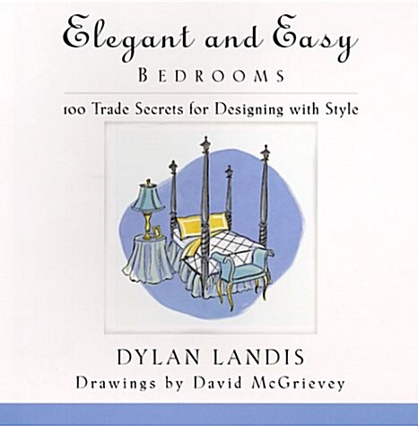 Elegant and Easy Bedrooms (Paperback)