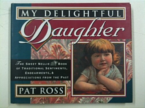 My Delightful Daughter (Hardcover)