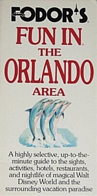Fodors Fun in the Orlando Area (Paperback)