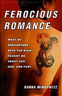 Ferocious Romance (Hardcover)