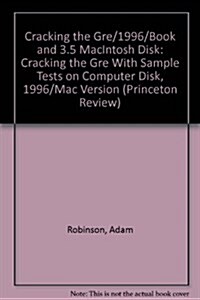 Cracking the Gre/1996/Book and 3.5 MacIntosh Disk (Paperback, Diskette)