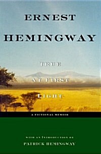 True at First Light (Paperback, Large Print)