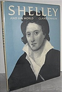 Shelley and His World (Hardcover)