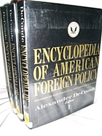 Encyclopedia of American Foreign Policy (Hardcover)