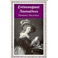 Extravagant Narratives (Hardcover)