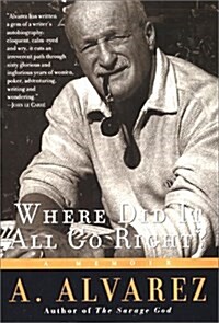 Where Did It All Go Right? (Hardcover)