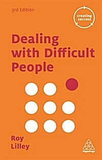 Dealing with Difficult People (Paperback, 3 Revised edition)
