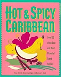 Hot & Spicy Caribbean (Paperback)