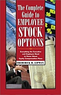 Complete Guide to Employee Stock Options (Hardcover)