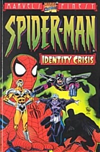 Spider-Man Identity Crisis (Paperback)