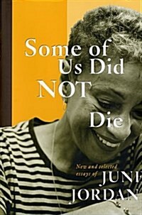 Some of Us Did Not Die (Hardcover)