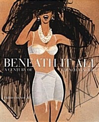 Beneath It All (Hardcover)
