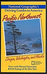 Pacific Northwest, Oregon, Washington, and Alaska (Hardcover)