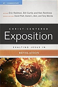 Exalting Jesus in Revelation (Paperback)