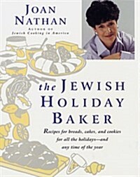 The Jewish Holiday Baker (Hardcover, 1st)