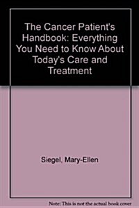 The Cancer Patients Handbook (Hardcover)