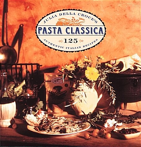 Pasta Classica (Paperback, Reprint)