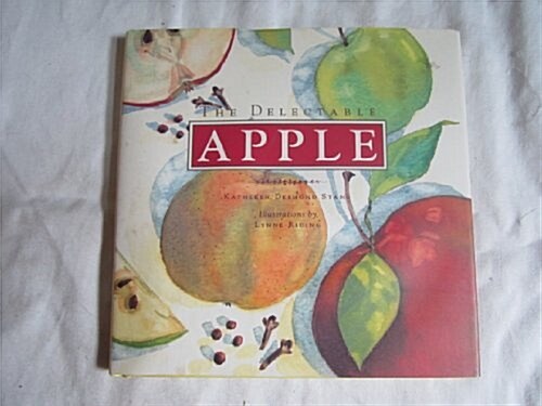 The Delectable Apple (Hardcover)