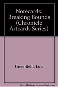 Breaking Bounds (Hardcover)