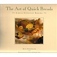The Art of Quick Breads (Paperback)