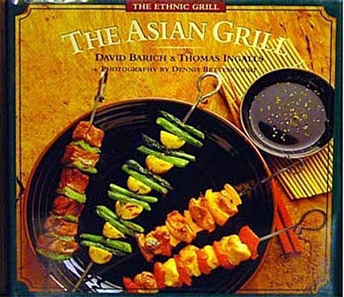 The Asian Grill (Hardcover)