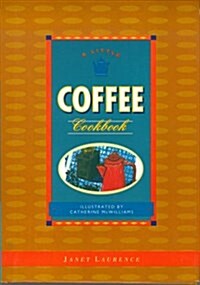 A Little Coffee Cookbook (Hardcover, Reissue)