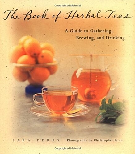 The Book of Herbal Teas (Hardcover)