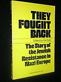 They Fought Back (Paperback)
