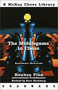 The Middle Game in Chess (Paperback, Revised)