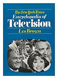 The New York Times Encyclopedia of Television (Hardcover)