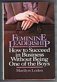 Feminine Leadership (Hardcover, Reprint)