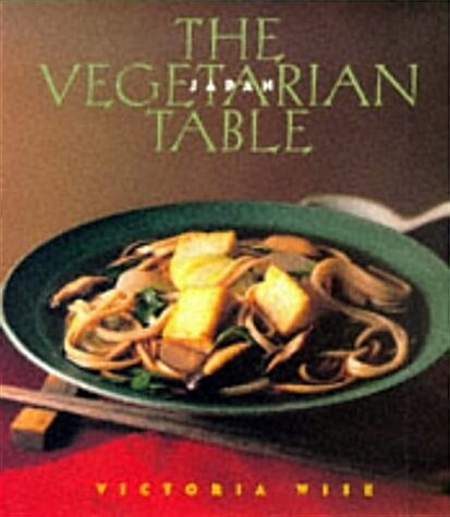 The Vegetarian Table (Hardcover)