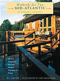 Weekends for Two in the Mid-Atlantic States (Paperback)