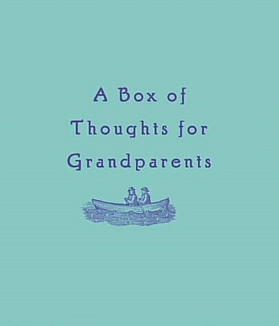 A Box of Thoughts for Grandparents (Hardcover)